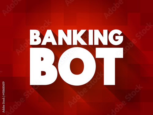 Banking Bot text quote, concept background