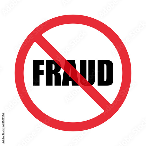 No Fraud Sign. Isolated on white background. Flat style. Vector