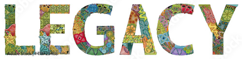 Word LEGACY. Vector zentangle object for decoration
