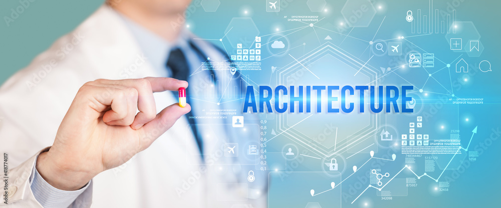 Doctor giving a pill with ARCHITECTURE inscription, new technology solution concept Doctor giving a pill with ARCHITECTURE inscription, new technology solution concept
