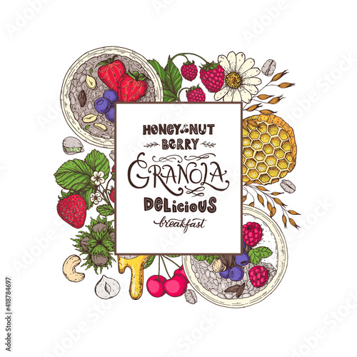 Granola illustration. Breakfast label. Oat flakes , berries, fruits and nuts. Breakfast top view frame. Morning food menu design. Hand drawn vector illustration.