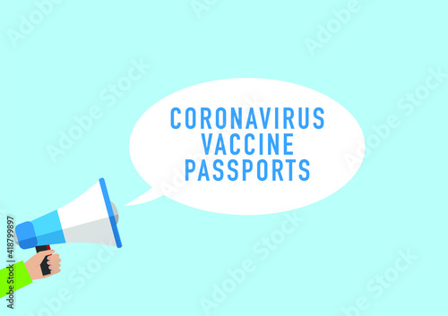 Coronavirus vaccine passports announcement speech bubble megaphone vector
