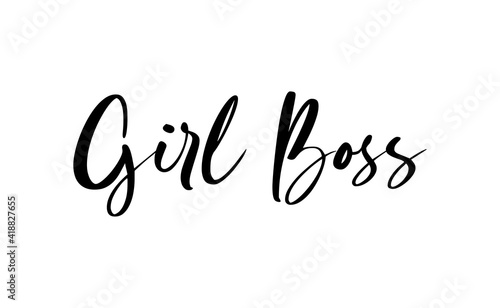 Girl boss text vector design. Calligraphic motivational quote for t shirt and prints. Female power lettering poster print.