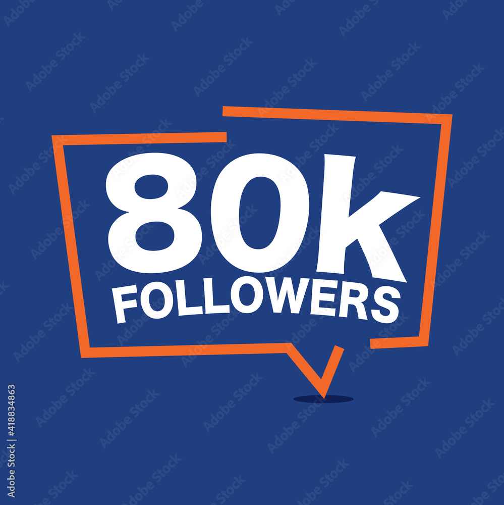 80k Followers Template for Celebrating in Online Social Media Networks Vector Illustration.