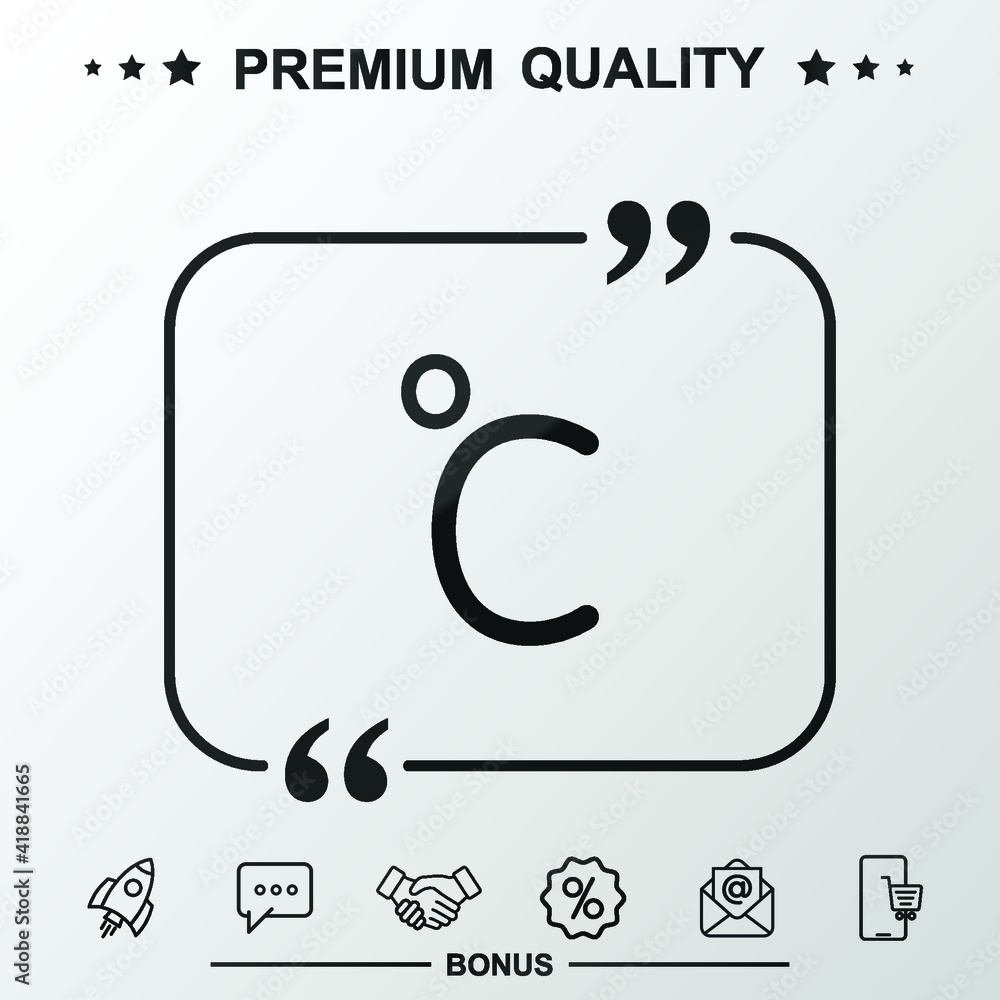 Celsius degree line sign. With quote symbol. Celsius degree line sign. With quote symbol.
