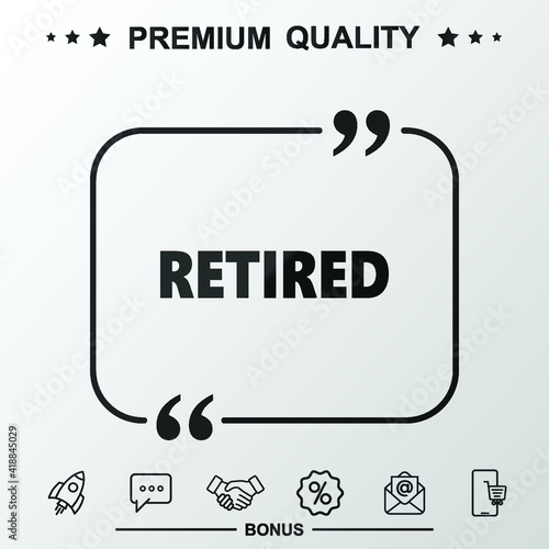 Retired writing icon. Text inside quote symbol