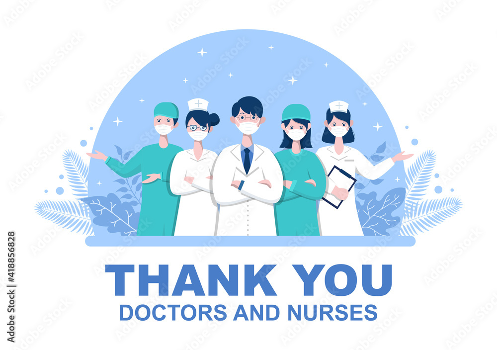 Fototapeta premium Thank You Doctor and Nurse, Illustration Pack of Thanksgiving To All Medical Assistants For Fighting with Coronavirus and Saving Lots of Lives