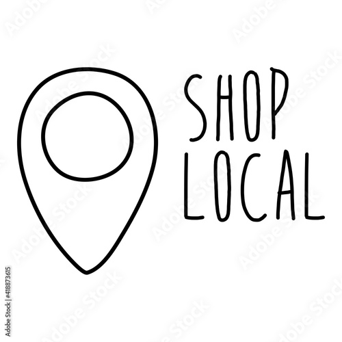 Logotipo con texto manuscrito Shop Local escrito a mano con puntero de posición con lineas en color negro