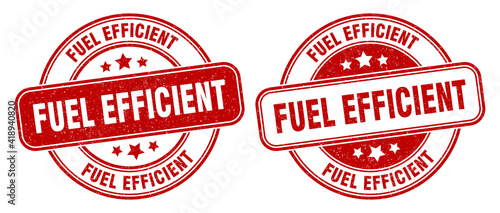 fuel efficient stamp. fuel efficient label. round grunge sign photo