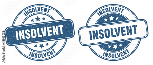 insolvent stamp. insolvent label. round grunge sign