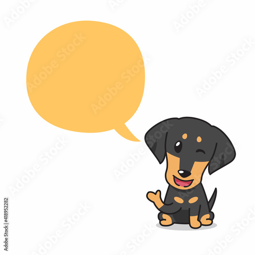 Cartoon character dachshund dog with speech bubble for design.