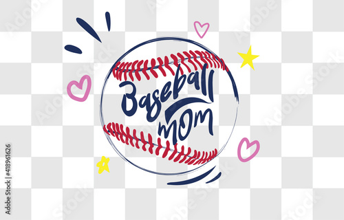 Baseball mom, Star, love baseball love, game