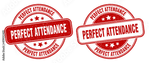 perfect attendance stamp. perfect attendance label. round grunge sign