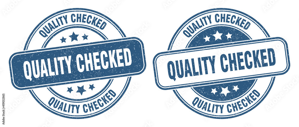 quality checked stamp. quality checked label. round grunge sign
