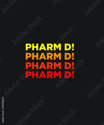 Pharmacist graphic design custom typography vector for t-shirt, logotype, inspiration, motivation, clinic, chemist, lifestyle, healthcare, saying in a high resolution editable printable file