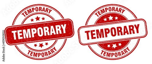 temporary stamp. temporary label. round grunge sign