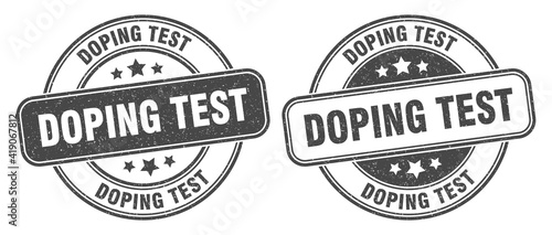 doping test stamp. doping test label. round grunge sign