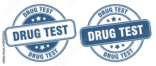 drug test stamp. drug test label. round grunge sign
