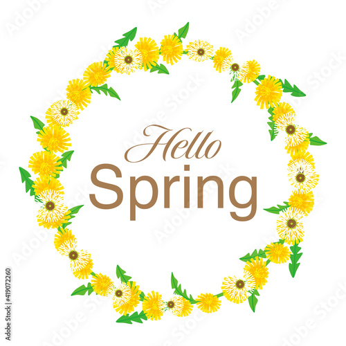 Wreath of Dandelion flowers - Included the word "Hello Spring"