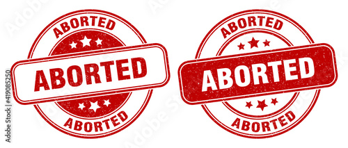 aborted stamp. aborted label. round grunge sign