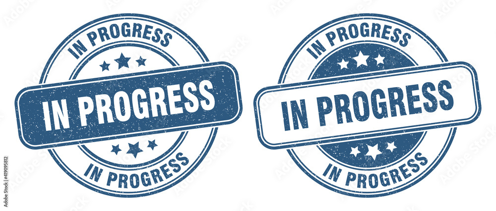 in progress stamp. in progress label. round grunge sign