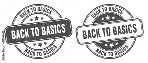 back to basics stamp. back to basics label. round grunge sign