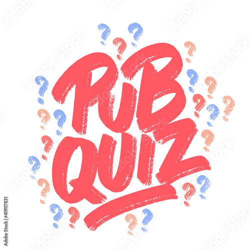 Pub quiz. Vector handwritten sign.