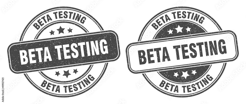 beta testing stamp. beta testing label. round grunge sign beta testing stamp. beta testing label. round grunge sign