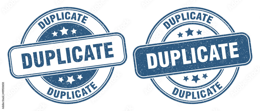 Obraz premium duplicate stamp. duplicate label. round grunge sign
