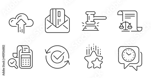 Legal documents, Bill accounting and Judge hammer line icons set. Ranking stars, Approved and Cloud upload signs. Clock, Credit card symbols. Justice scale, Audit report, Judgement. Vector