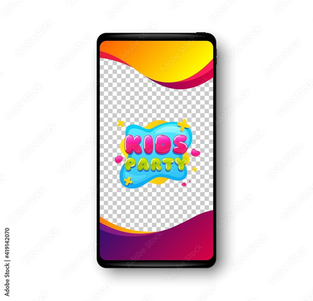 Kids party sticker. Phone mockup vector banner. Fun playing zone banner. Children games party area icon. Social story post template. Kids party badge. Cell phone frame. Vector