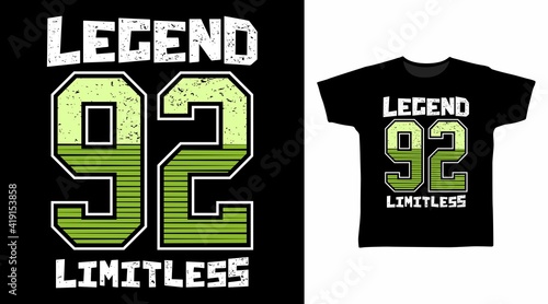 Legend 92 typography vector splash color illustration design.