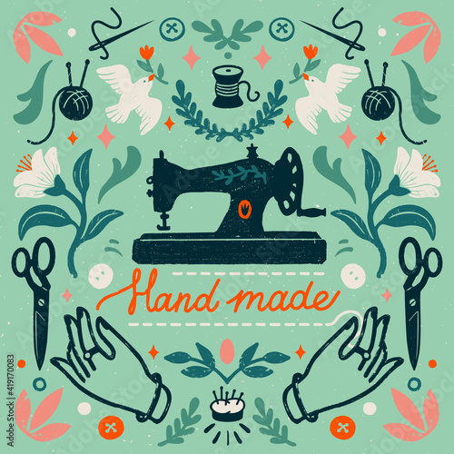 Handmade symmetric vector composition - vintage elements in stamp style and sewing machine with hand made lettering. Vintage vector illustration for banners and cards.