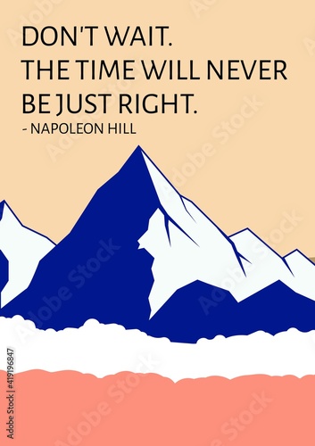 Canvas Print Don't wait the time will never be just right quote by napoleon hill with illustr
