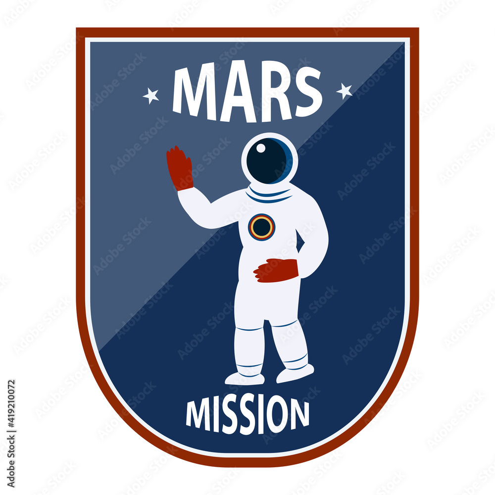 Mission Mars - emblem. Astronaut, cartoon, waving hand - vector. Space exploration Mission Mars - emblem. Astronaut, cartoon, waving hand - vector. Space exploration