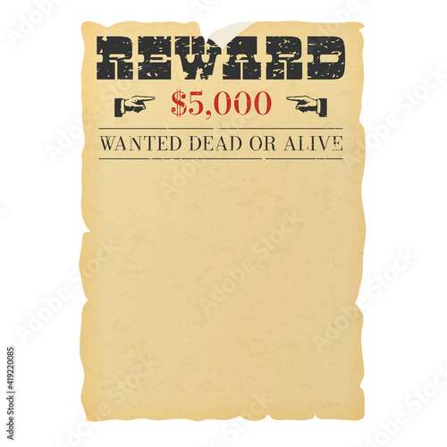 Wanted dead or alive placard blank template.