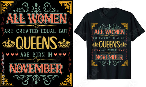 all women are created equal but queens are born in November