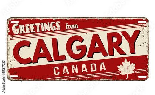 Greetings from Calgary vintage rusty metal plate