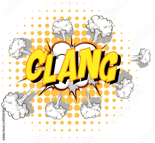Comic speech bubble with clang text