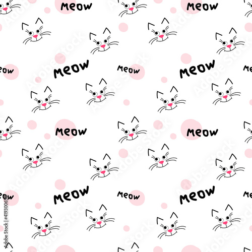 Cute kitty muzzle pattern. Seamless pattern on white background. Use for background or printing on fabric. Vector cartoon Illustration.