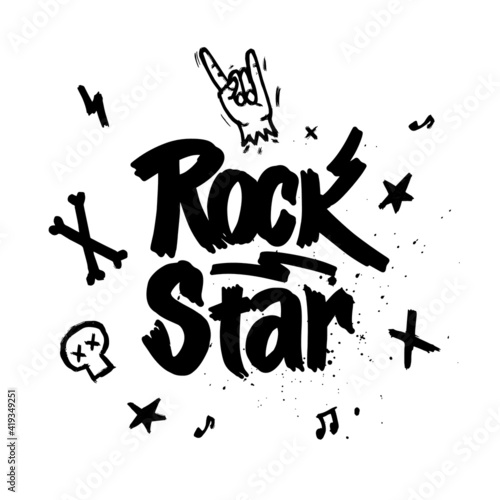 Monochrome writing, grunge style, rock elements. Rock star. For printing on fabric, banner, stickers