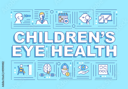 Eye health of children word concepts banner. Amblyopia testing. Healthcare and prevention. Infographics with linear icons on blue background. Isolated typography. Vector outline RGB color illustration