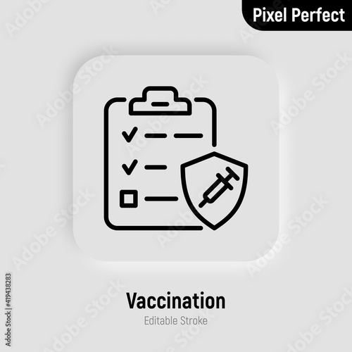Plan of coronavirus vaccination. Clipboard with check marks, shield with syringe. Immune system. Thin line icon. Pixel perfect, editable stroke. vector illustration.