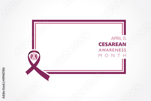 Cesarean Awareness Month observed in the month of April