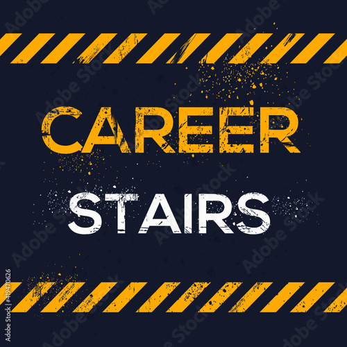 Creative Sign (career stairs) design, vector illustration.