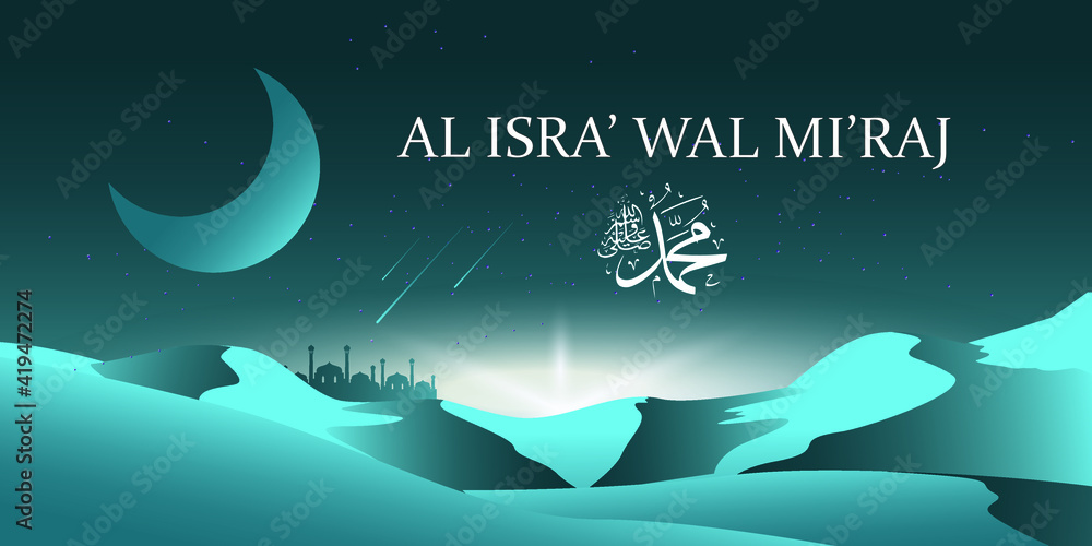 Isra' mi'raj illustration about mohammad prohet in night journey. word in english : Muhammad Peace Be Upon Him
Isra' mi'raj illustration about mohammad prohet in night journey. word in english : Muhammad Peace Be Upon Him