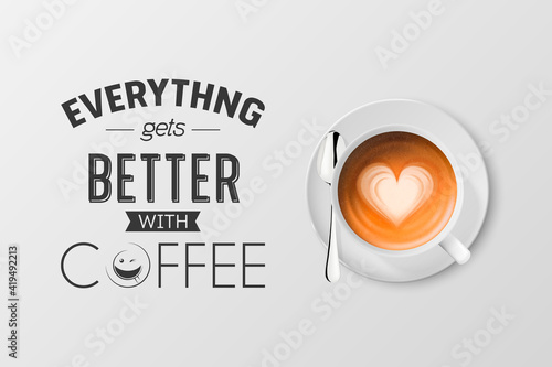 Vector 3d Realistic White Metal Enamel Mug with Foam Coffee - Capuccino, Latte - Isolated. Coffee Cup with Typography Quote, Phrase about Coffee. Stock Illustration. Design Template. Top View