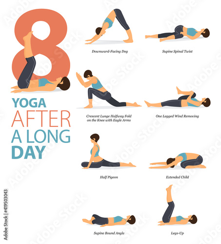 8 Yoga poses or asana posture for workout in After A Long Day concept. Women exercising for body stretching. Fitness infographic. Flat cartoon vector