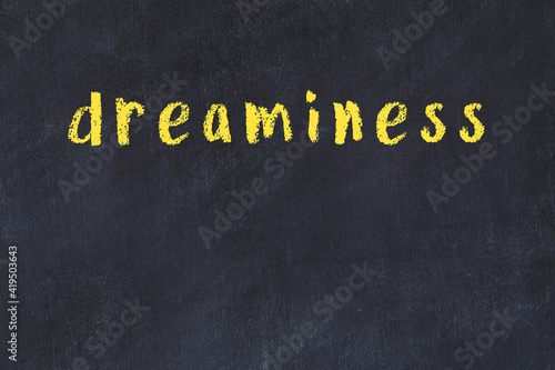 Εκτύπωση καμβά Black chalkboard with inscription dreaminess on in