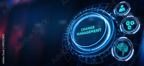 CHANGE MANAGEMENT, business concept. Business, Technology, Internet and network concept.